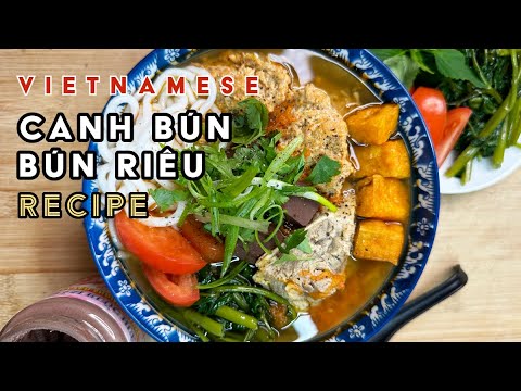 THE BEST Canh Bun | Bun Rieu | Vietnamese Food Recipe