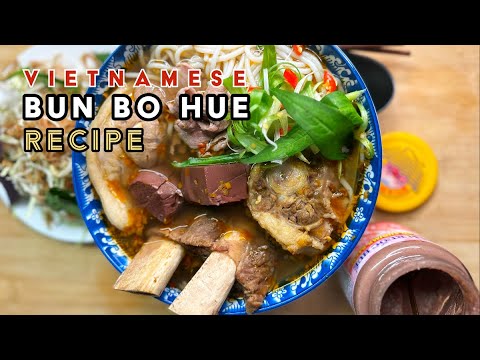 Authentic Bun Bo Hue Recipe | Vietnamese Spicy Beef Noodle Soup