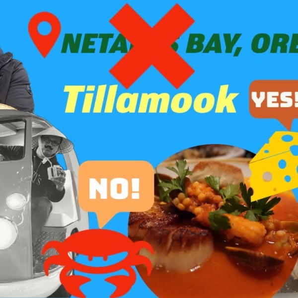 Failed Netarts Bay Trip; Tillamook Creamery, Got Cheese?